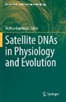 Ðurðica Ugarkovi¿, Ðurðica Ugarkovic - Satellite DNAs in Physiology and Evolution