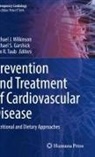 Michael S. Garshick, Pam R Taub, Michael S Garshick, Pam R. Taub, Michael J. Wilkinson - Prevention and Treatment of Cardiovascular Disease