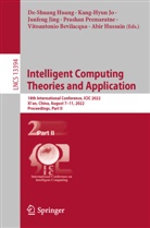 Vitoantonio Bevilacqua, De-Shuang Huang, Abir Hussain, Junfeng Jing, Junfeng Jing et al, Kang-Hyun Jo... - Intelligent Computing Theories and Application