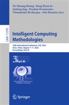 Vitoantonio Bevilacqua, De-Shuang Huang, Abir Hussain, Junfeng Jing, Junfeng Jing et al, Kang-Hyun Jo... - Intelligent Computing Methodologies