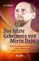 Luc Bürgin - Das letzte Geheimnis von Mirin Dajo