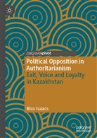 Rico Isaacs - Political Opposition in Authoritarianism