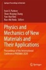 Shun-Hsyung Chang, Yun-Hae Kim, Yun-Hae Kim et al, Nao-Aki Noda, Ivan A. Parinov - Physics and Mechanics of New Materials and Their Applications