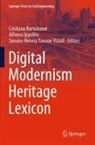 Cristiana Bartolomei, Simone Helena Tanoue Vizioli, Alfonso Ippolito, Simone Helena Tanoue Vizioli - Digital Modernism Heritage Lexicon