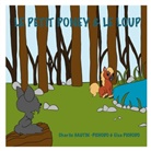 Charlie Hautin Pichodo, Elsa Pichodo - Le petit poney et le loup