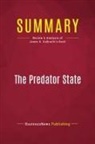 Businessnews Publishing - Summary: The Predator State