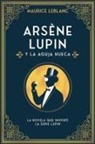 Maurice Leblanc - Arsene Lupin Y La Aguja Hueca