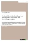 Yannick Schneider - Problemfelder bei der Gestaltung von internationalen Forschungs- und Entwicklungsverträgen