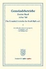 Carl Johannes Fuchs, Carl Johannes Fuchs - Die Gemeindebetriebe der Stadt Halle a.S.. Bd.2, Tl.8
