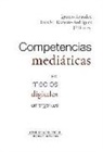 José Ignacio Aguaded Gómez, Luis Miguel Romero Rodríguez - Competencias mediáticas en medios digitales emergentes