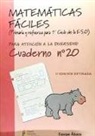 Equipo Ábaco - Matemáticas fáciles 20, Educación Primaria