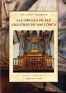Antoni Mulet, Arnau Reynés i Florit - Orgues de les esglesies de Mallorca