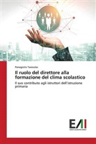 Panagiotis Tasioulas - Il ruolo del direttore alla formazione del clima scolastico