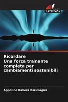 Appoline Kabera Bazubagira - Ricordare Una forza trainante completa per cambiamenti sostenibili