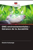 Shalini Kulsange - ONG environnementales : Gérance de la durabilité
