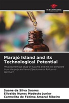 Carmelita de Fátima Amaral Ribeiro, Elivaldo Nunes Modesto Junior, Suane da Silva Soares - Marajó Island and its Technological Potential