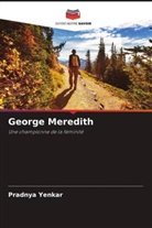 Pradnya Yenkar - George Meredith