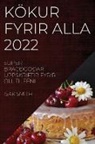 Isak Smith - KÖKUR FYRIR ALLA 2022