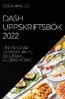 Edda Araujo - DASH UPPSKRIFTSBÓK 2022
