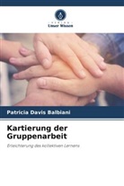 Patricia Davis Balbiani - Kartierung der Gruppenarbeit