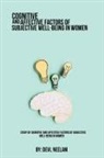 Devi Neelam - Study of cognitive and affective factors of subjective well-being in women