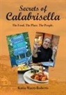 Katia Macri-Roberts - Secrets of Calabrisella
