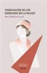Mary Wollstonecraft - Vindicación de los derechos de la mujer