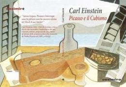 Carl Einstein - Picasso e il cubismo