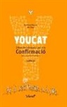Bernhard Meuser - YOUCAT. Llibre de catequesi per a la Confirmació