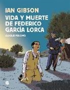 Ian Gibson, Quique Palomo - Vida y muerte de Federico García Lorca