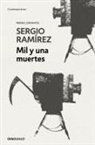 Sergio Ramírez - Mil y una muertes