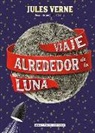 Jules Verne - Viaje alrededor de la luna
