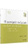 Jean N. Aletti, Jean-Noël Aletti, Jean Noel Aletti - El Evangelio de Lucas y las Escrituras de Israel : la importancia de la tipología en Lucas