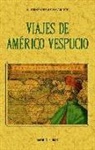 Martín Fernández de Navarrete - Viajes de Americo Vespucio