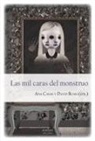 David Roas - Las mil caras del monstruo