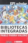 Pablo Parra Valero - Bibliotecas integradas