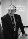 Alexa Nosal - Martin Solomon : un trabajo en curso