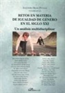 Alejandra Selma Penalva - Retos en materia de igualdad de género en el siglo XXI : un análisis multidisciplinar