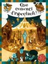 Stéphane Fert, Lupano, Wilfried Lupano, Stéphane Fert - Que comenci l'espectacle!