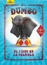 Walt Disney, Disney Enterprises - Dumbo : el libro de la película