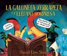 Rocío Lorente García, David Ezra Stein, Rocío Lorente García, David Ezra Stein - La gallineta Xerrapeta i l'elefant sorpresa