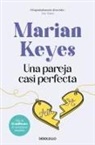 Marian Keyes - Una pareja casi perfecta