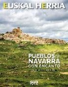 Argiñe Areitio Elorriaga, Hektor Ortega - Pueblos de Navarra con encanto