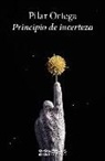 Pilar Ortega Pereiro - Principio de incerteza