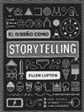Ellen Lupton - El diseño como storytelling