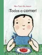 Marc Parrot Rufias, Eva Armisén Bustinza - ¡Todos a comer!