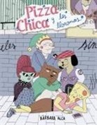 Bárbara Alca - Pizzachica Y Las Lloronas