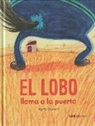 Nono Granero - El lobo llama a la puerta
