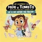 Gerardo Baró, Luciano Saracino, Gerardo Baró - Las aventuras de Fede y Tomate 3 : ¿Y a mi quién me salva?