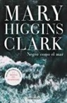 Mary Higgins Clark - Negro como el mar